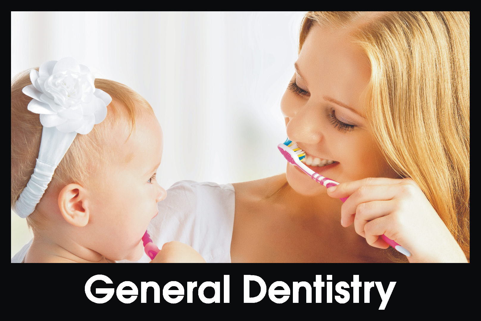 general dentistry